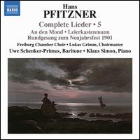 Pfitzner: Complete Lieder, Vol. 5 - Klaus Simon (piano); Uwe Schenker-Primus (baritone); Freiburger Kammerchor (choir, chorus)