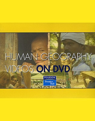 PH Human Geography Videos on DVD - Prentice Hall, and Pearson Education, Mike, and Pearson Education, - S