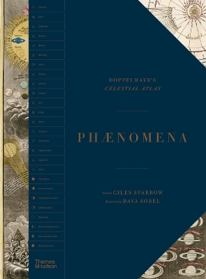 Phaenomena: Doppelmayr's Celestial Atlas - Sparrow, Giles (Text by), and Rees, Martin (Foreword by)