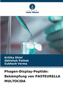 Phagen-Display-Peptide: Bekmpfung von PASTEURELLA MULTOCIDA