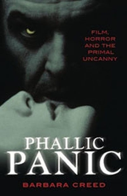 Phallic Panic - Creed, Barbara