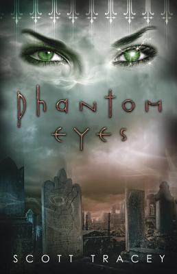 Phantom Eyes - Tracey, Scott