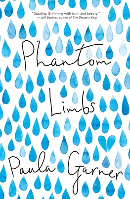 Phantom Limbs - Garner, Paula
