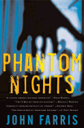 Phantom Nights - Farris, John