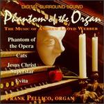 Phantom of the Organ