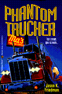 Phantom Trucker