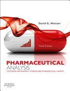 Pharmaceutical Analysis: A Textbook for Pharmacy Students and Pharmaceutical Chemists