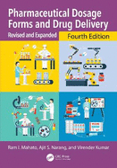 Pharmaceutical Dosage Forms and Drug Delivery: Revised and Expanded
