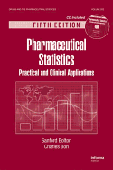 Pharmaceutical Statistics: Practical and Clinical Applications, Fifth Edition