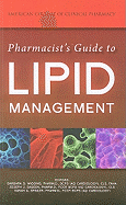 Pharmacist's Guide to Lipid Management
