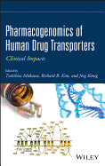 Pharmacogenomics of Human Drug Transporters: Clinical Impacts