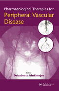 Pharmacological Therapies for Peripheral Vascular Disease