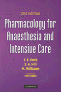 Pharmacology for Anaesthesia and Intensive Care