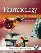 Pharmacology for Technicians: Text with Study Partner CD and Pocket Drug Guide