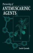 Pharmacology of Antimuscarinic Agents