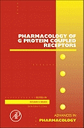 Pharmacology of G Protein Coupled Receptors: Volume 62