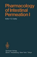 Pharmacology of Intestinal Permeation 1