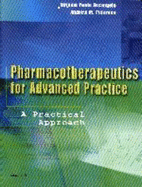 Pharmacotherapeutics for Advanced Practice: A Practical Approach