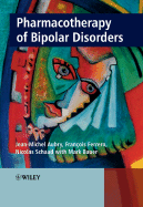 Pharmacotherapy of Bipolar Disorders