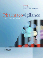 Pharmacovigilance - Mann, Ronald D (Editor), and Andrews, Elizabeth B (Editor)