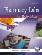 Pharmacy Labs for Technicians - Sparks, Jason P