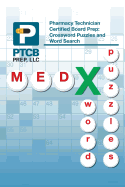 Pharmacy Technician Certified Board Prep: Crossword Puzzles and Word Search