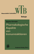 Pharmakologische Aspekte Von Immunreaktionen