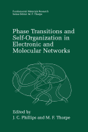 Phase Transitions and Self-Organization in Electronic and Molecular Networks