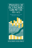 Phases of Economic Growth, 1850 1973: Kondratieff Waves and Kuznets Swings