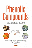 Phenolic Compounds: Types, Effects & Research