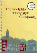 Philadelphia Homestyle Cookbook