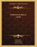 Philemon Et Baucis (1878)