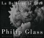 Philip Glass: La Belle et la Bte