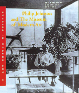 Philip Johnson and the Museum of Modern Art: Studies in Modern Art 6