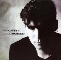 Philip Oakey & Giorgio Moroder [Bonus Tracks] - Philip Oakey & Giorgio Moroder