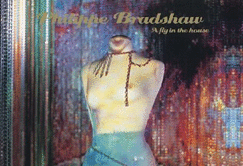 Philippe Bradshaw: A Fly in the House