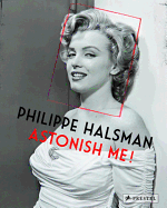 Philippe Haslam: Astonish Me!