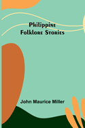 Philippine Folklore Stories