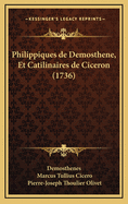 Philippiques de Demosthene, Et Catilinaires de Ciceron (1736)