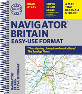 Philip's Navigator Britain Easy-use format: 'The reigning champion of Road Atlases'