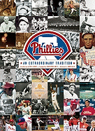Phillies: An Extraordinary Tradition