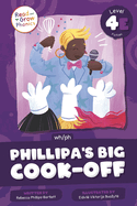 Phillipa's Big Cook-Off: Level 4e (Wh/Ph)