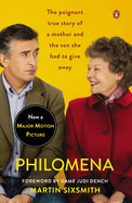Philomena (Movie Tie-In): Philomena (Movie Tie-In): A Mother, Her Son, and a Fifty-Year Search