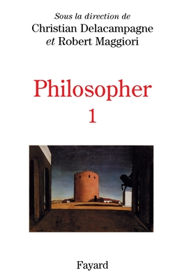 Philosopher -Tome I - Delacampagne-C+maggiori