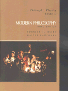 Philosophic Classics: Volume III: Modern Philosophy