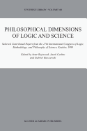 Philosophical Dimensions of Logic and Science: Selected Contributed Papers from the 11th International Congress of Logic, Methodology, and Philosophy of Science, Krakw, 1999