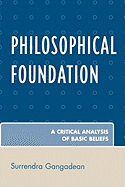 Philosophical Foundation: A Critical Analysis of Basic Beliefs