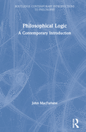 Philosophical Logic: A Contemporary Introduction