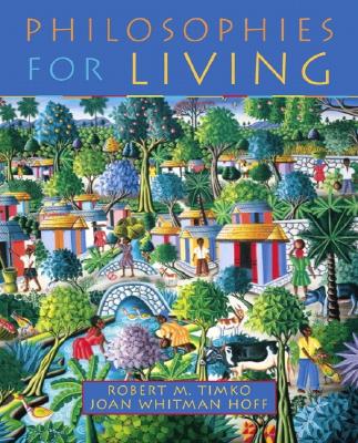 Philosophies for Living - Timko, Robert Michael, and Hoff, Joan Whitman