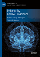 Philosophy and Neuroscience: A Methodological Analysis